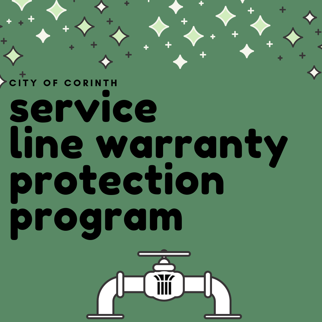 CORINTH OFFERS SERVICE LINE WARRANTY PROGRAM City of Corinth Texas