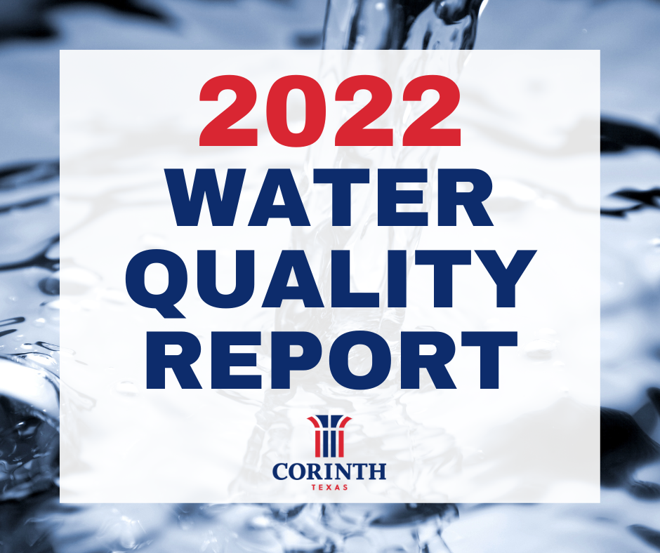2022 WATER QUALITY REPORT City of Corinth Texas